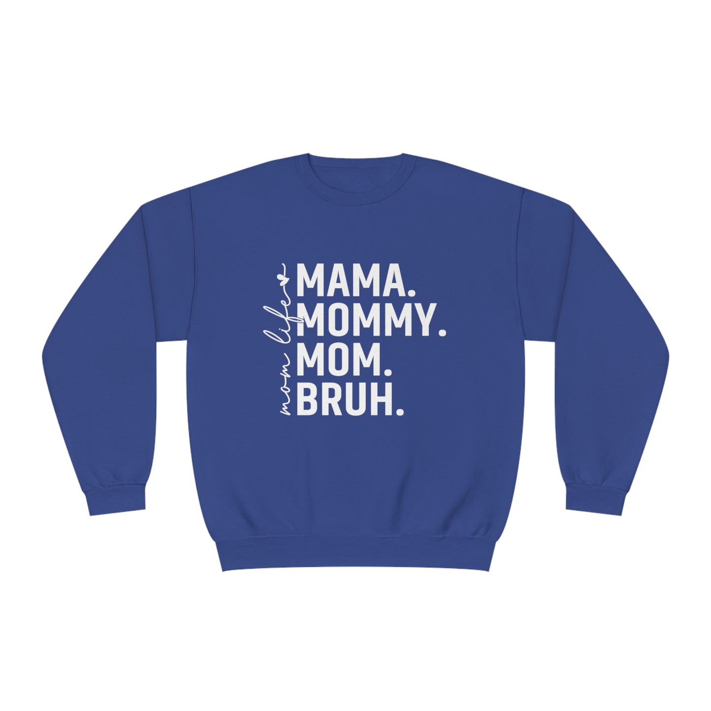 Mom Life Crewneck Sweatshirt