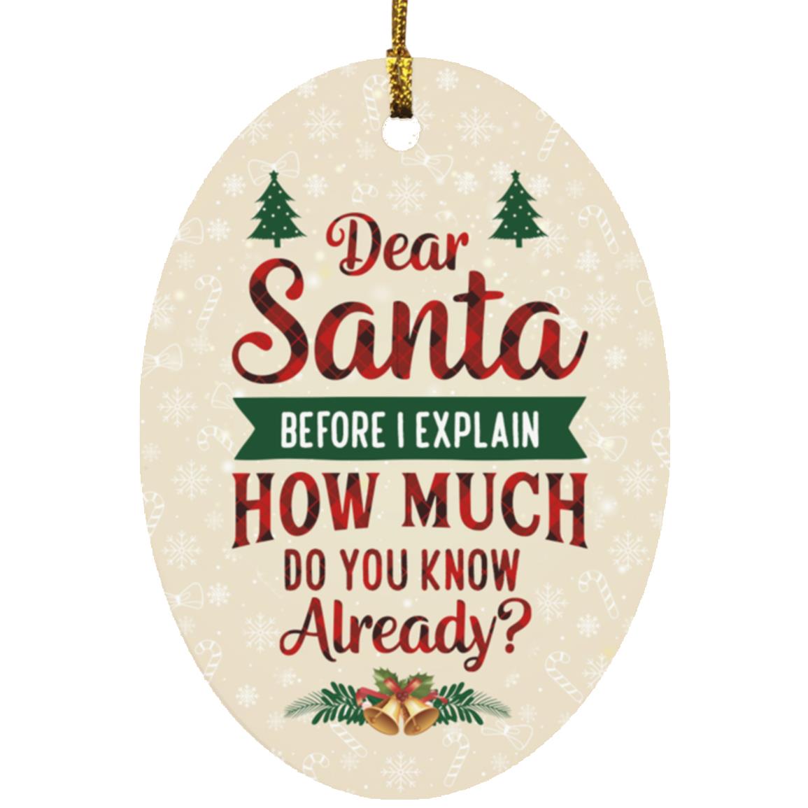 Dear Santa Ornament