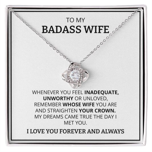 To My BadAss Wife