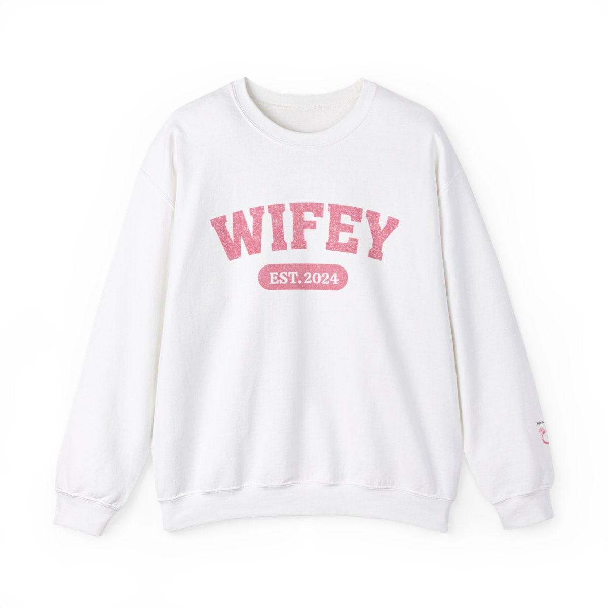 Personalized WIFEY Crewneck Sweatshirt